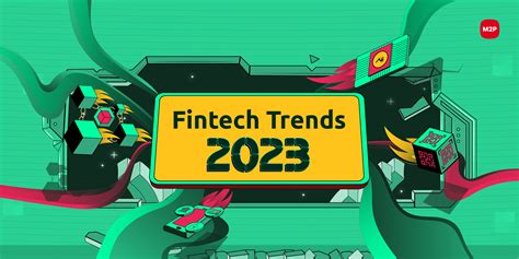 8 Fintech Trends To Look Out For In 2023m2p Fintech Blog