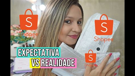 Expectativa X Realidade Compras Do Shopee Carol Domenicis Youtube