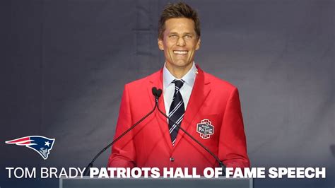 Tom Brady's Patriots Hall of Fame Speech