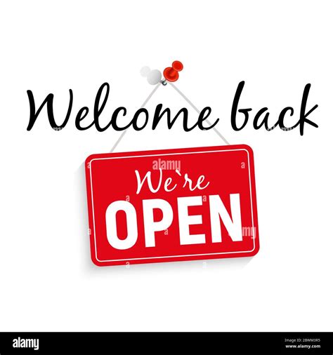 Welcome Back We Are Open Sign Vector Illustration Stock Vector Image