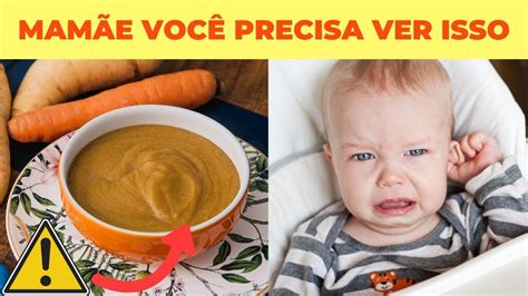 PAPINHAS PARA BEBE DE 6 MESES INTRODUÇÃO ALIMENTAR AOS 6 MESES