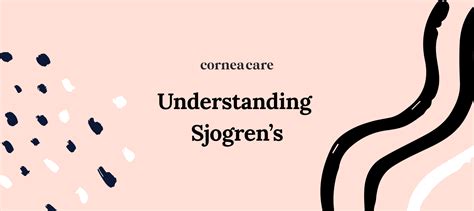 Sjogren's Syndrome and Dry Eye Disease - CorneaCare