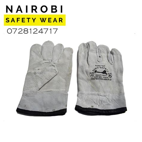 Leather Gloves - Nairobi Safety Wear 0728124717