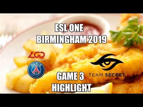 Psg Lgd Vs Team Secret Game Esl One Birmingham