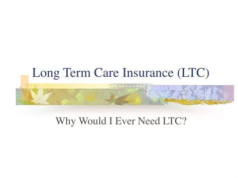 Ppt Long Term Care Insurance Ltc Powerpoint Presentation Free