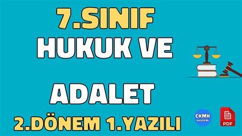 7 Sınıf Hukuk ve Adalet 2 Dönem 1 Yazılı Soruları ve Cevapları 2022