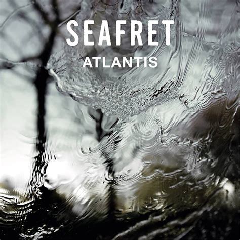 Seafret – Atlantis Lyrics | Genius Lyrics