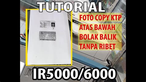 CARA FOTO COPY KTP BOLAK BALIK ATAS BAWAH DENGAN MUDAH TANPA RIBET