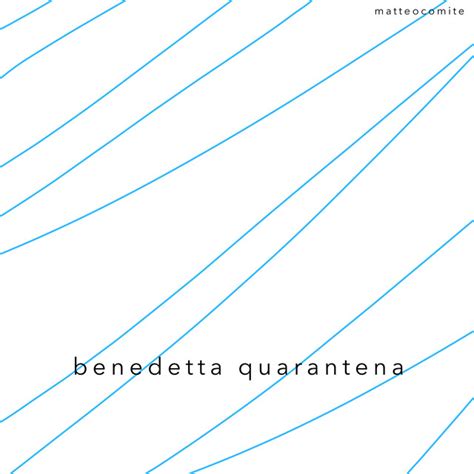 Benedetta Quarantena Single By Matteocomite Spotify