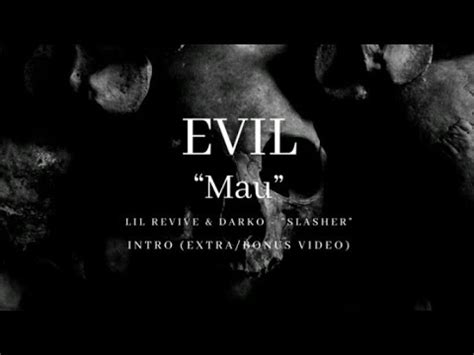 Evil Intro Lil Revive Darko Tradu O Legendado Extra Bonus