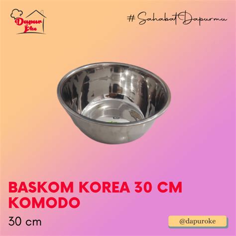 Baskom Korea Cm Komodo Baskom Stainless Lazada Indonesia