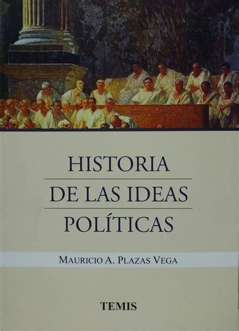 Historia De Las Ideas Politicas