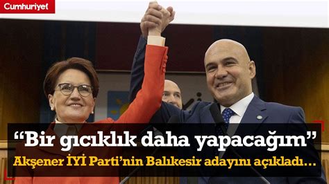 BİR GICIKLIK DAHA YAPACAĞIM Meral Akşener açıkladı İYİ Parti nin