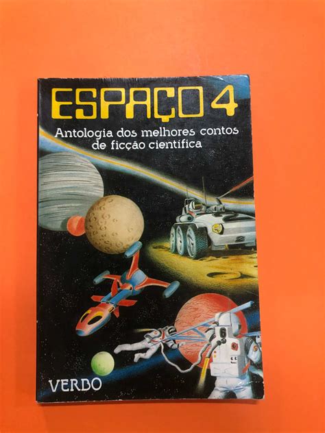 Espaço 4 Antologia dos melhores contos de ficção científica Vários