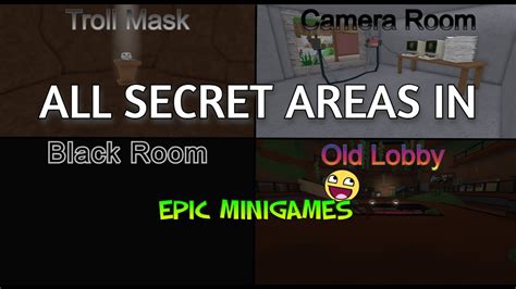 All Secret Areas In Roblox Epic Minigames YouTube