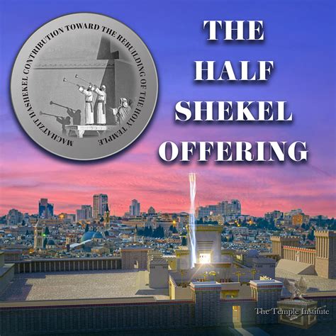 The Half Shekel Offering - Temple Institute