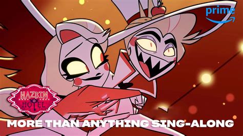 More Than Anything Sing Along Hazbin Hotel Prime Video Youtube