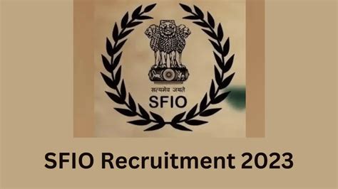 Sfio Recruitment 2023 Notification Out For 91 Young Professionals