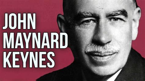 Exposici N Sobre Jhon Maynard Keynes Youtube