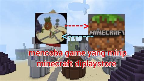 Mencoba Game Yang Mirip Minecraft Diplaystore Craftsman Bikini Botom