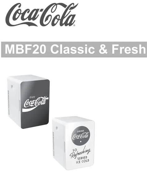 Coca Cola Mbf Classic Fresh Mini Fridge Instruction Manual