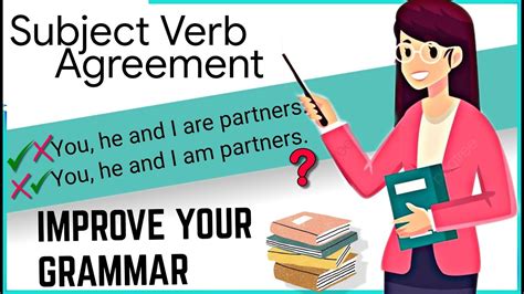 Subject Verb Agreement Spotting The Errors Grammar Mistakes Part