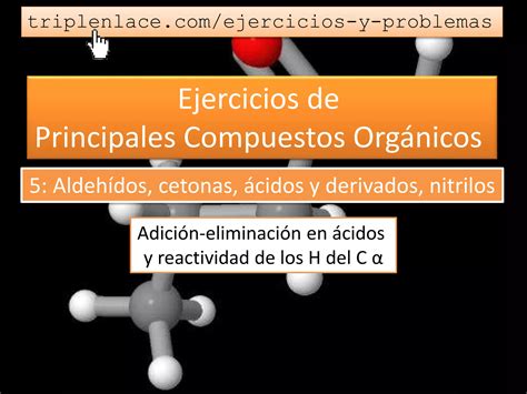 Ejercicios De Química Orgánica Básica 5aldehídos Cetonas ácidos Y