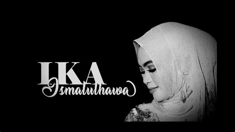 Cover By Ika Ismatul Hawa Ya Robbi Barik Live Ika Entertainment