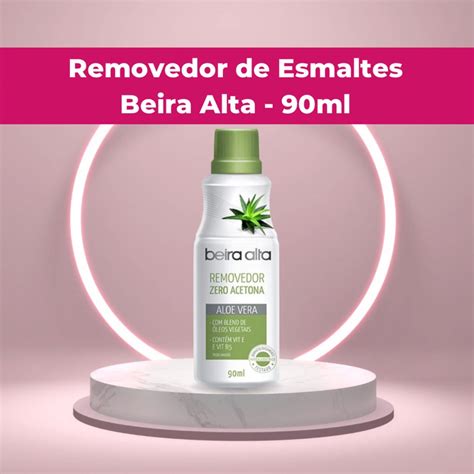 Removedor Zero Acetona Beira Alta Aloe Vera Ml Envio Imediato