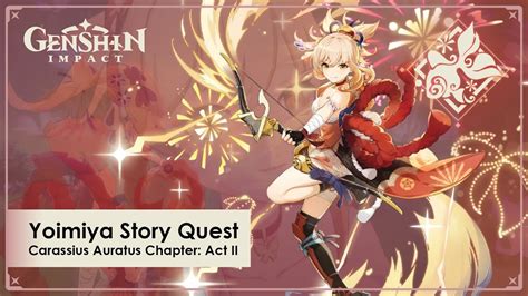 Genshin Impact Yoimiya Story Quest Act Ii Youtube