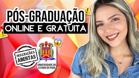 P S Gradua O Online Gratuita Em Universidade Estadual Vagas