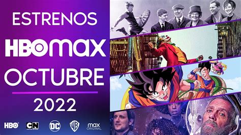 Estrenos HBO Max Octubre 2022 Top Cinema Top Cinema Notas Del Quijote