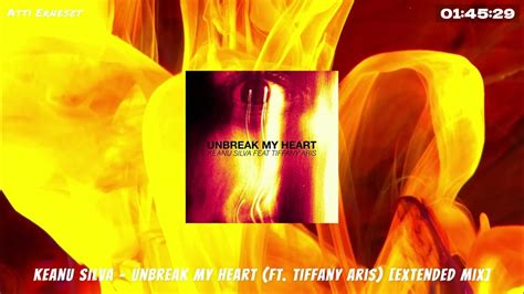 Keanu Silva Unbreak My Heart Ft Tiffany Aris [extended Mix] Youtube