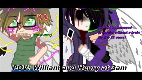 Pov William And Henry At 3am Fnaf Claramrs Afton X William My Au