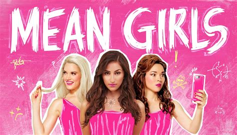 Mean Girls Theatre Trips Kent London Shows