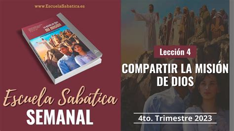 Escuela Sab Tica Lecci N Compartir La Misi N De Dios Lecci N