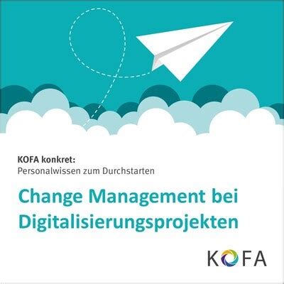 KOFA Konkret Change Management Bei Digitalisierungsprojekten MP3 Song