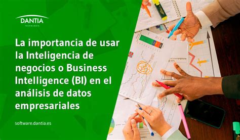 La Importancia De Usar La Inteligencia De Negocios O Business Intelligence Bi En El Análisis