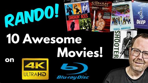 Random List Of 10 Awesome Movies On Physical Media Blu Ray And 4K