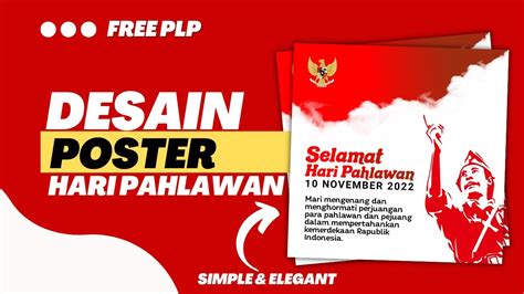 Cara Mudah Membuat Poster Hari Pahlawan 2022 Tutorial Pixellab Youtube