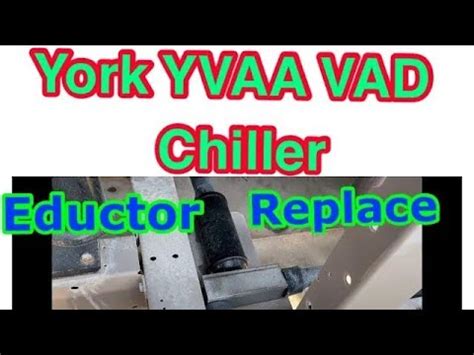 Change Educator Of York Chiller Yvaa Vsd Theory In Urdu Hindi Yor