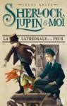 Sherlock Lupin moi tome 1 Le mystère de la dame en noir Babelio