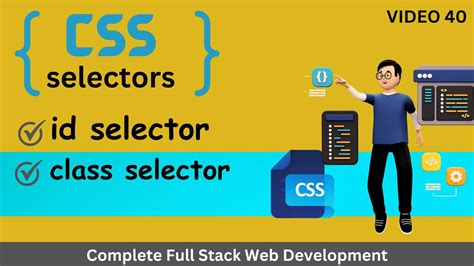 Css Id Selector Css Class Selector Id Selector In Css Class Selector In Css