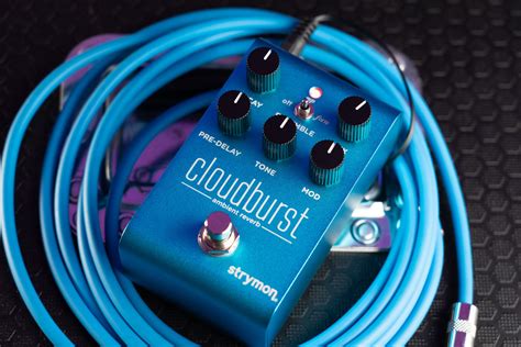 Strymon Cloudburst Ambient Reverb Un Pedal Con Un Exuberante Algoritmo