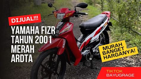 READY LAGI BOSKU YAMAHA FIZR TAHUN 2001 WARNA MERAH ARDAT MOTOR