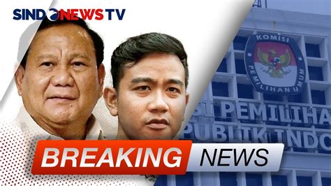 Breaking News Pendaftaran Bacapres Prabowo Subianto Dan Bacawapres