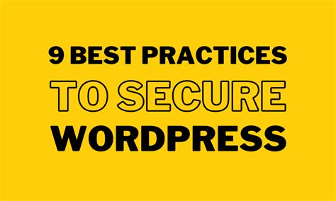 Best Practices To Secure Wordpress