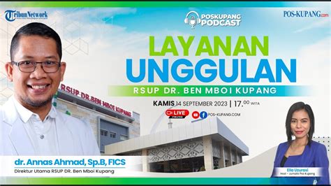 Pelayanan Optimal RSUP DR Ben Mboi Kupang POS KUPANG YouTube