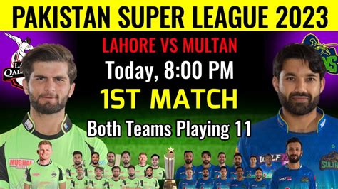 Psl 2023 1st Match L Lahore Qalandars Vs Multan Sultans Playing 11 I Lq