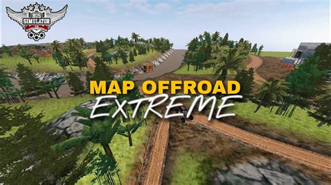 SHARE MOD MAP JALUR OFFROAD EXTREME BUSSID 3 7 YouTube